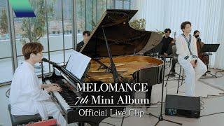 멜로망스(MELOMANCE) - 초대 (Invitation) Official Live Clip