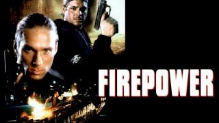 Firepower - Full Movie