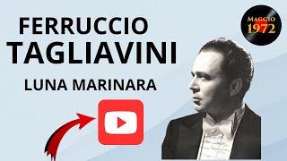 Ferruccio Tagliavini - Luna marinara