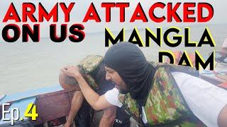 Mangla Dam Azad Kashmir | Pak Venture | Army Attacked on us in Pakistan