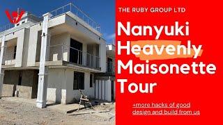 Nanyuki Maisonette - CEOs House Tour. Designed and Built by The Ruby Group Ltd