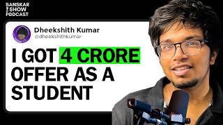 This IITian Rejected a 4 Crore Offer in His College |  #120 The Sanskar Show