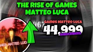 The RISE of Games Matteo Luca!  | Romeo Stats