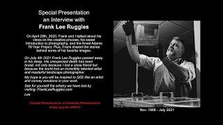 Special Presentation an Interview with Frank Lee Ruggles