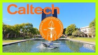 California Institute of Technology. CALTECH Campus Tour