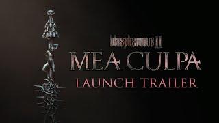 Blasphemous II: Mea Culpa | Launch Trailer