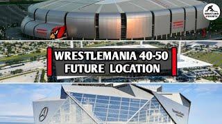 WrestleMania 41-50 Location Prediction.