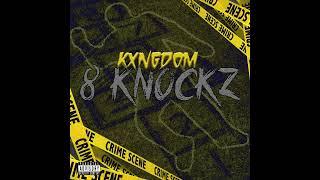 8 Knocks - Kxngdom