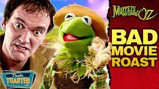 THE MUPPETS' WIZARD OF OZ BAD MOVIE REVIEW | Double Toasted