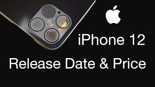 iPhone 12 Release Date and Price – a NEW Apple iPhone 12 Design!