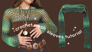 how to crochet mesh sleeves - EASY tutorial