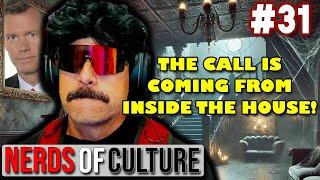 Dr. Disrespect Drama is Getting WILD - Nerds of Culture #31