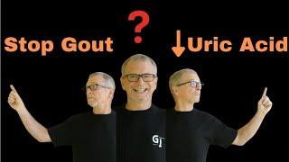 Stop Gout: Lower Uric Acid? Hmmm!