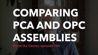 Comparing PCA and OPC General Assemblies