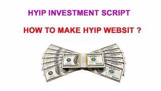 how to make hyip website ?