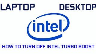 How To Disable Intel Turbo Boost Without BIOS | Easy Method