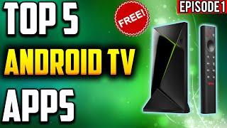 TOP 5 NVIDIA SHIELD APPS MARCH 2020