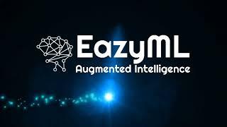 EazyML Final Augmented Intelligence Video