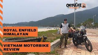 Royal Enfield Himalayan - Vietnam Motorbike Review