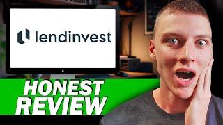 LendInvest Review: Honest User Experience & Is It the Best Investment Platform?