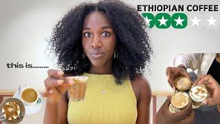 Rating Coffee Shops in ETHIOPIA  (the BIRTHPLACE of coffee)