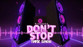 Rihanna - Don't Stop The Music (RafiX x Michu Remix) 2023