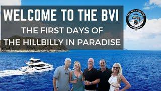 WELCOME TO THE BVI! - THE FIRST DAYS OF MY AQUILA 54 YACHT IN PARADISE.