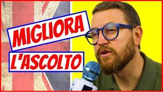 ESERCIZIO DI ASCOLTO INGLESE N.1 - Migliora L'ascolto!