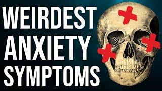 These Weird Anxiety Symptoms Can Be The Scariest!