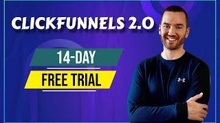 ClickFunnels 2.0 Free Trial (ClickFunnels 2.0 14 Day Free Trial)