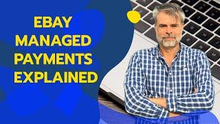 eBay Managed Payments Explained