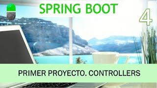 Curso Spring Boot. REST Controller. Vídeo 4