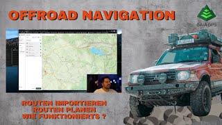 Offroad Navigation / Routen Planung / Gaia Gps