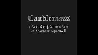 Candlemass · Dactylis Glomerata