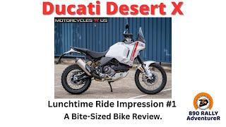 First Ride Impressions: Lunchtime Test Ride of the Ducati DesertX