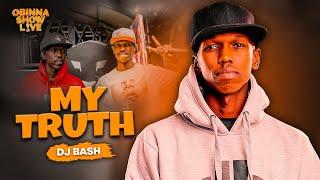 OBINNA SHOW LIVE: MY STORY - Dj Bash