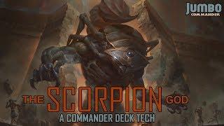 The Scorpion God Commander Deck Tech