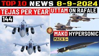 Indian Defence Updates : 144 Tejas per Year,Uttam on Rafale,MAKO Hypersonic Missile,4 Lakh Carbines