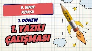 9. Sınıf Kimya 1. Dönem 1. Yazılı Çalışması | 2022