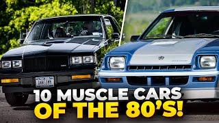 TOP 10 MUSCLE CARS OF THE 80'S