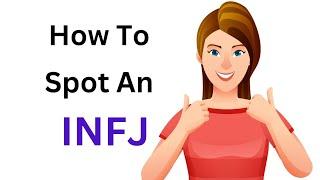 How to Spot an INFJ