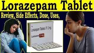 Lorazepam Tablets ip 2mg - Loravem 2mg review in Hindi - Uses, Side Effects, Dose