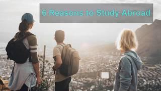 6 Reasons to Study Abroad | Edwise International