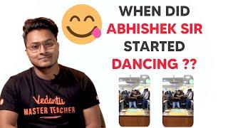 When did Abhishek Sir Started Dancing | Vedantu Class 9 and 10