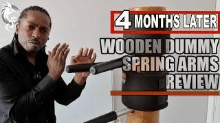 Wooden dummy spring arms 4 months later