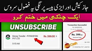How to Unsubscribe Pi Pakistan Pvt Limited on JazzCash or EasyPaisa