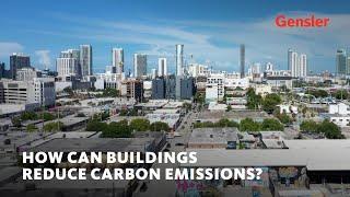 How Can Buildings Reduce Carbon Emissions?