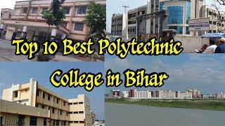 Top 10 Best Polytechnic College in Bihar/बिहार के  सबसे अच्छे पालीटेक्निक कॉलेज  