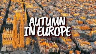 Best Autumn Destinations in Europe - Holidays Travel Plans