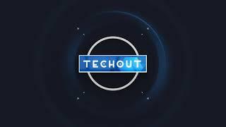 Welcome To Techout!